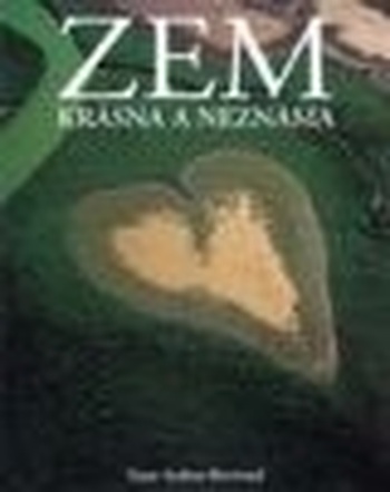 Zem - krásna a neznáma