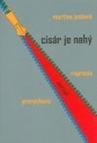 Cisár je nahý. Represia verzus prevýchova
