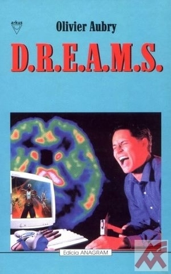 D.R.E.A.M.S.
