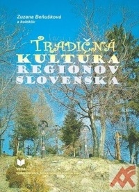 Tradičná kultúra regiónov Slovenska