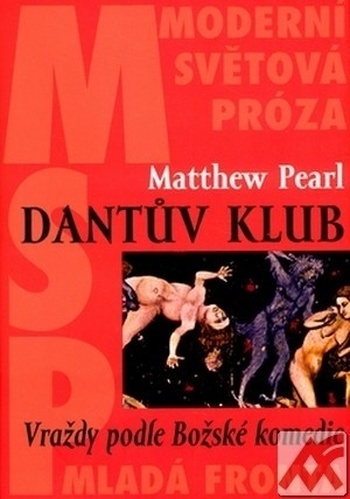 Dantův klub. Vraždy podle Božské komedie