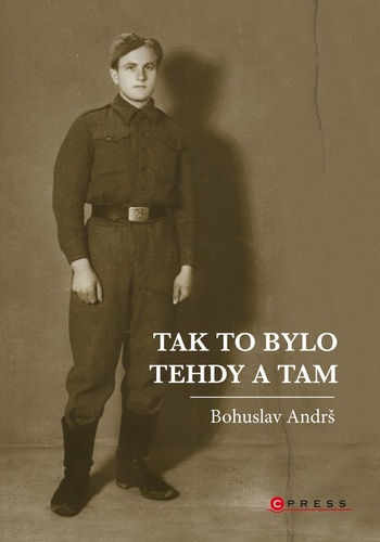 Tak to bylo tehdy a tam