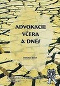 Advokacie včera a dnes