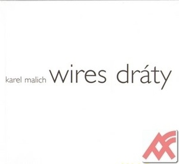 Wires / Dráty