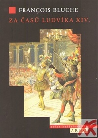 Za časů Ludvíka XIV.