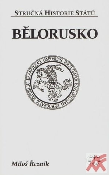 Bělorusko - stručná historie států