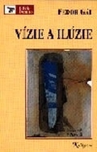 Vízie a ilúzie