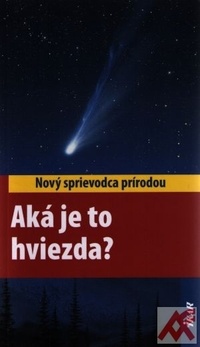 Aká je to hviezda?