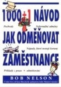 1000 + 1 návod jak odměňovat zaměstnance