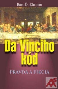 Da Vinciho kód. Pravda a fikcia