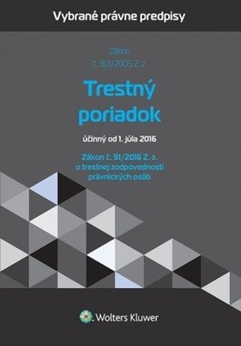 Trestný poriadok účinný od 1. júla 2016