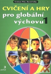 Cvičení a hry pro globální výchovu 1