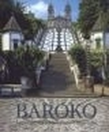 Baroko. Architektura - Sochářství - Malířství