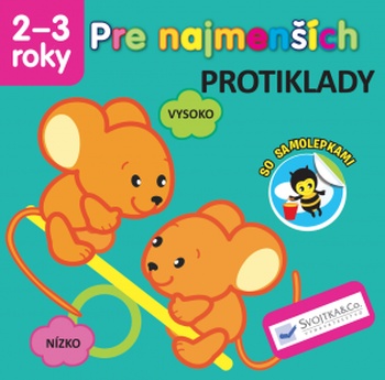 Pre najmenších - Protiklady