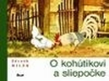 O kohútikovi a sliepočke