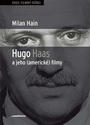 Hugo Haas a jeho (americké) filmy