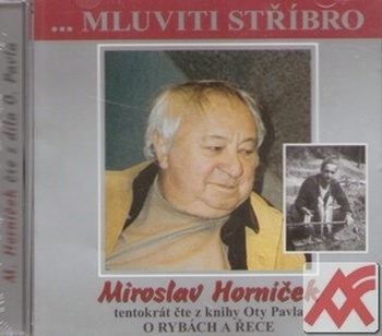 Mluviti stříbro 2. O rybách a řece - CD (audiokniha)