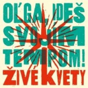 Oľga, ideš svojím tempom! - CD