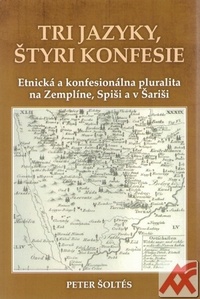 Tri jazyky, štyri konfesie