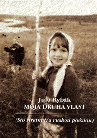Moja druhá vlasť (Sto stretnutí s ruskou poéziou)
