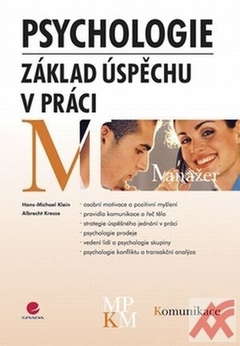 Psychologie. Základ úspěchu v práci