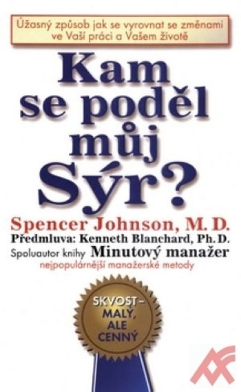 Kam se poděl můj Sýr?