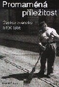 Československo a rok 1956. Promarněná příležitost