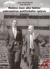 Mäkká moc ako faktor zahranično politického vplyvu štátov