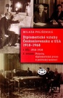 Diplomatické vztahy Československa a USA 1918-1968 1.díl: 1918-1938