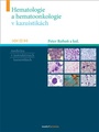 Hematologie a hemootonkologie v kazuistikách