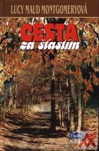 Cesta za šťastím