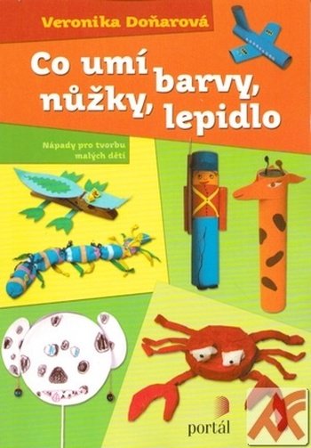 Co umí barvy, nůžky, lepidlo