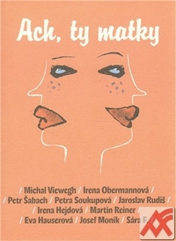 Ach, ty matky