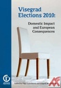 Visegrad Elections 2010: Domestic Impact and European Consequences