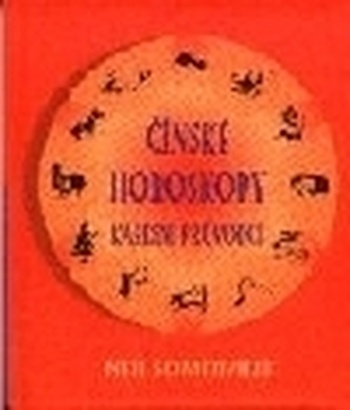 Čínské horoskopy. Kapesní průvodce