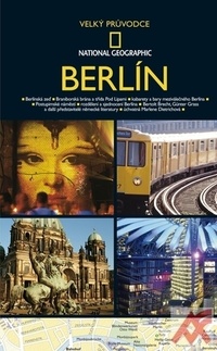 Berlín - Velký průvodce National Geographic