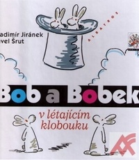 Bob a Bobek v létajícím klobouku