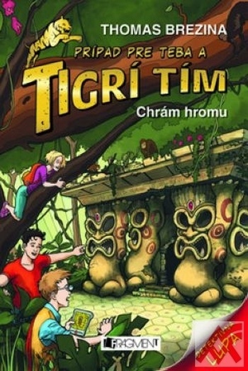 Tigrí tím - Chrám hromu