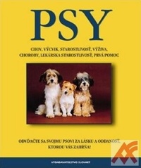 Psy. Chov, výcvik, výživa, choroby, lekárska starostlivosť, ...