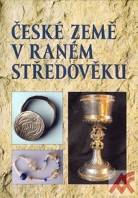 České země v raném středověku