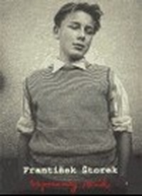 František Štorek - Zapomenutý deník