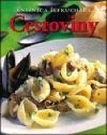 Cestoviny - Knižnica šéfkuchára