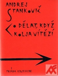 Co dělat, když Kolja vítězí
