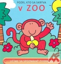 Pozri, kto sa skrýva v ZOO - leporelo