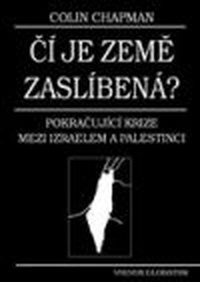 Čí je země zaslíbená?