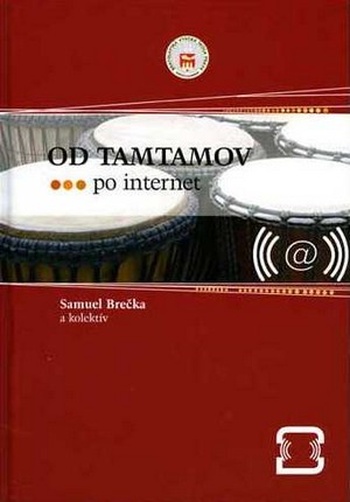 Od tamtamov po internet