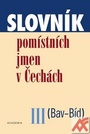 Slovník pomístních jmen v Čechách III. (Bav-Bíd)