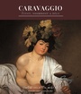 Caravaggio - Život, osobnost a dílo