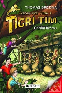 Tigrí tím - Chrám hromu