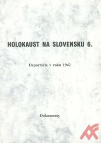 Holokaust na Slovensku 6